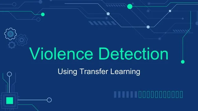Violence Detection